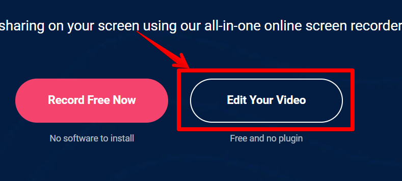 動画編集する「Edit Your Video」のボタン