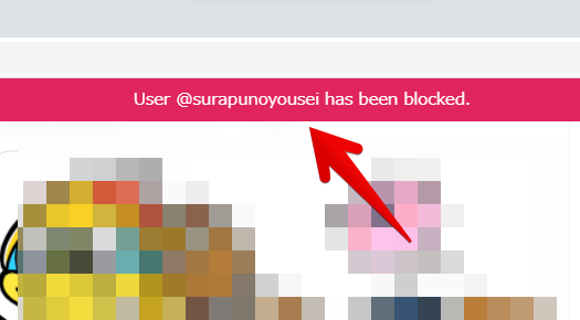 User @surapunoyousei has been blocked.