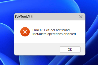 「ERROR: ExifTool not found!」ダイアログ画像