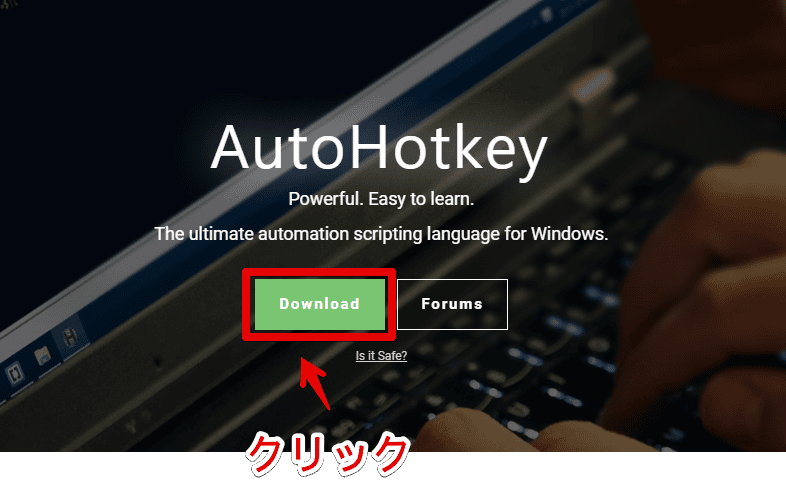 AutoHotKeyのダウンロード手順画像1