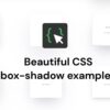 95 Beautiful CSS box-shadow examples - CSS Scan