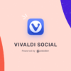 Vivaldi Social - Mastodon インスタンス「Vivaldi Social」 | Vivaldi Browser